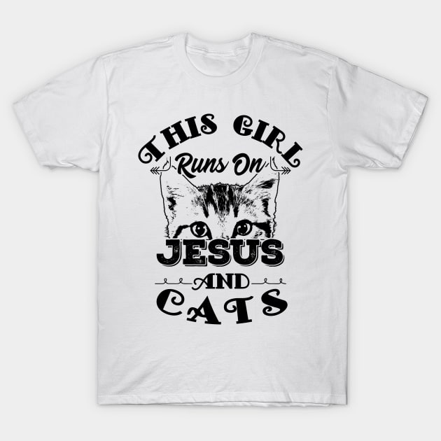 This Girl Runs On Jesus And Cats product Christian Gift T-Shirt by theodoros20